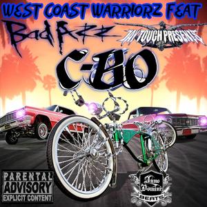 WEST COAST WARRIORZ (feat. C-BO & BAD AZZ)