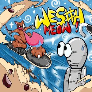 WES#H Meow >< !