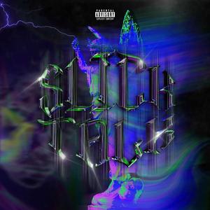 Slick Talk (feat. 4EVAPAID)