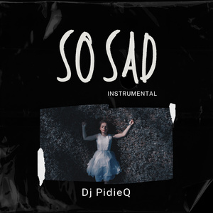 So Sad (Instrumental Version)