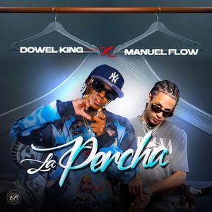 LA PERCHA (feat. Manuel Flow)