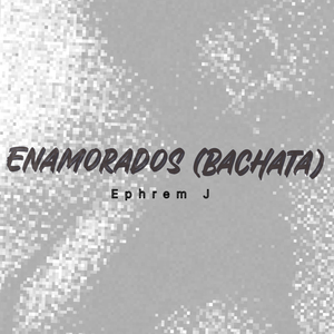 Enamorados (Bachata)