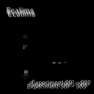 Experiment_001_Eternal