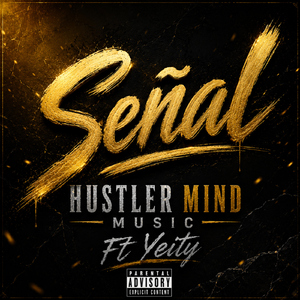 Señal (feat. YEITy)