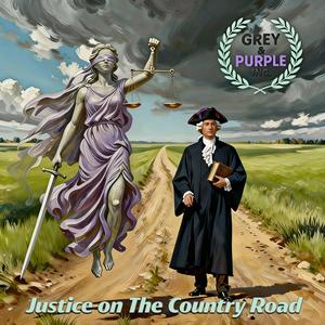 Justice on the Country Road