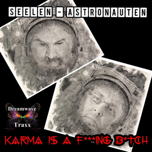 Karma Is A ****ing ***** (Original Mix)
