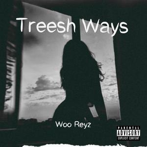 Treesh Ways