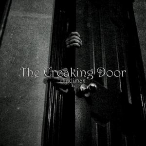 The Creaking Door