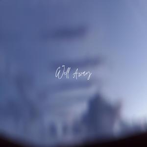Well Away (Vocal Version)