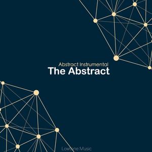 The Abstract