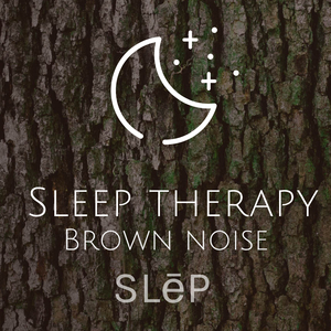 Sleep Therapy Brown Noise