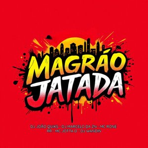 Magrão Jatada