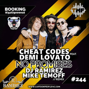No Promises (DJ Ramirez & Mike Temoff Remix)