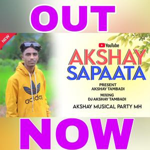 AKSHAY SAPAATA (feat. Akshay Tambadi)