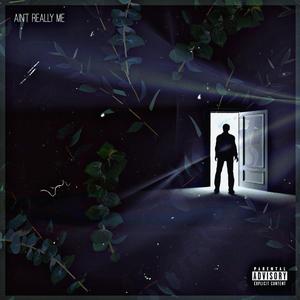 Ain't Really Me (feat. Double S 4)