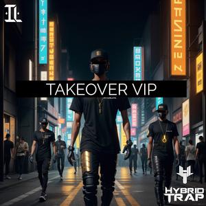 Takeover VIP