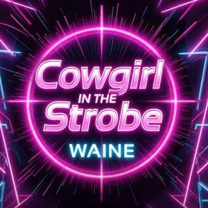 Cowgirl in the Strobe