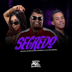 Segredo (feat. DJ RM ORIGINAL)