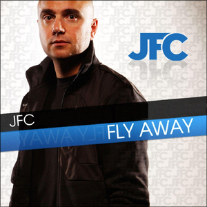 Fly Away (JFC & Carlos Rus Remix)