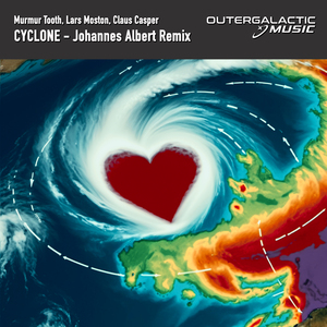 Cyclone (Johannes Albert Club Remix)
