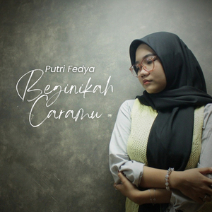 Beginikah Caramu