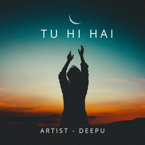 Tu Hi Hai