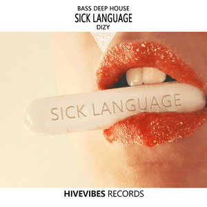 Sick Language (Original Mix)