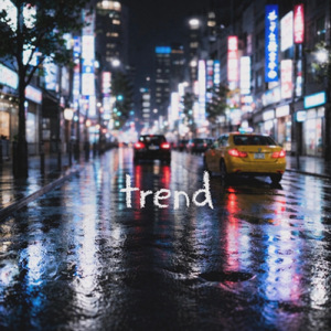 trend (feat. SIGANA-P, 大夢 & hiCaru)