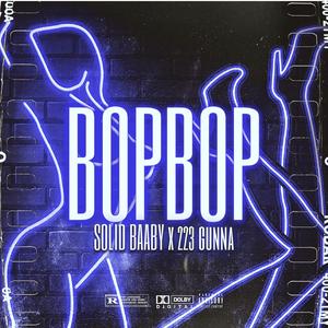 BOP BOP (feat. 223 Gunna)