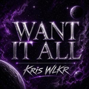 Want It All
