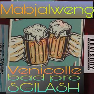 Mabjalweng (bad pro, SGILASH) (feat. SGILASH & bad pro) (Radio Edit)