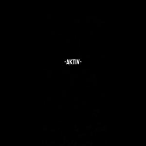 AKTIV - S1, Pt. 1 (feat. WXXT) (INTRO)