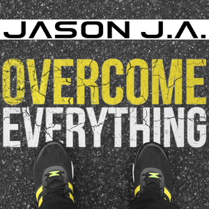 Overcome Everything