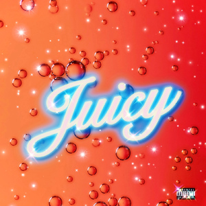 JUICY