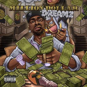 Million Dollar Dreamz (feat. Dave East)