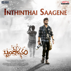 Inthinthai Saagene (From "Oka Brundavanam")