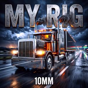 MY RIG
