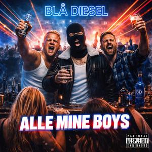 ALLE MINE BOYS