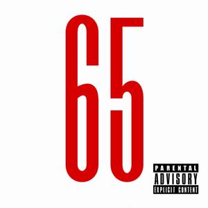 65 (feat. TwoGreedyRu & JayD)
