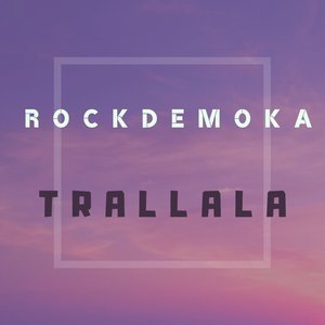 Trallala