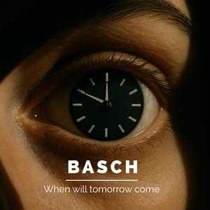 When Will Tomorrow Come