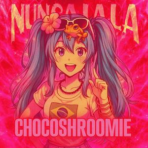 NUNCA LALA! (SLOWED)