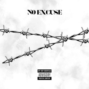 No Excuse