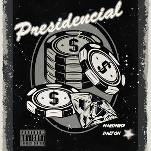 PRESIDENCIAL (feat. Dalton)