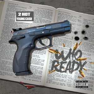 Who Ready (feat. Young Cash)