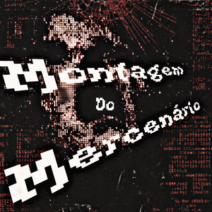 Montagem Do Mercenário (Speed up)