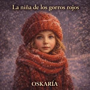 La niña de los gorros rojos