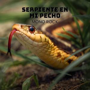 Serpiente En Mi Pecho