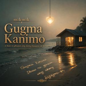 Gugma Kanimo