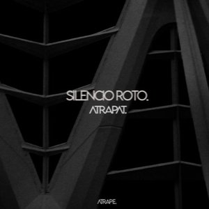 Silencio Roto.